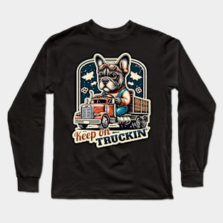 Truck driver French Bulldog Long Sleeve T-Shirt